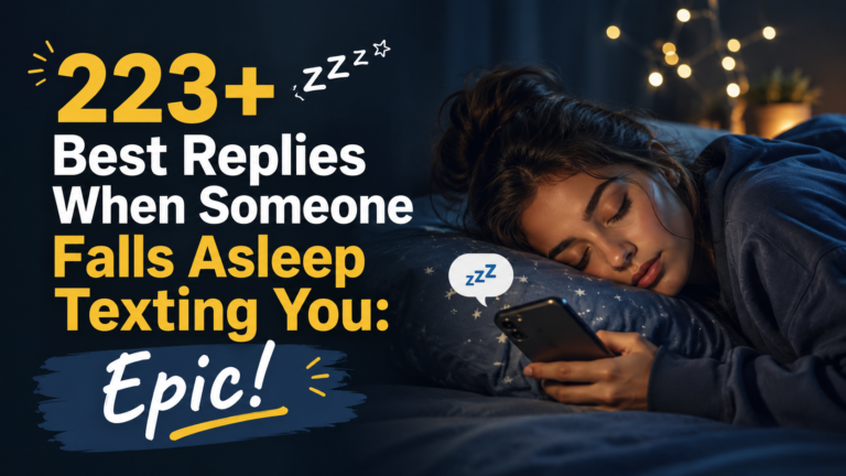 Best Replies When Someone Falls Asleep Texting You